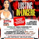 ‘Lusting in Lingerie’ Spring Fling Swingers Edition